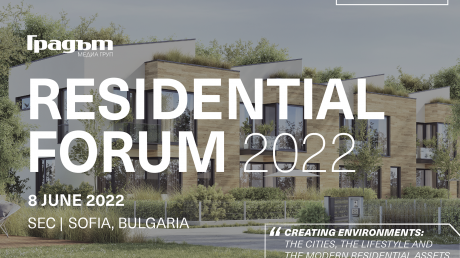 Residential forum 2022 събира водещите професионалисти на жилищния пазар и представя най-актуалните жилищни проекти от ново поколение  pic